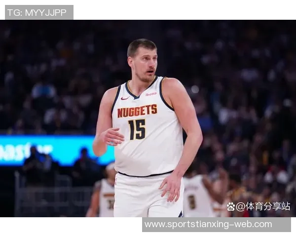 掘金与公牛激战半场戈登表现出色约基奇接近三双吉迪贡献全面数据